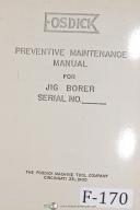 Fosdick Operators Instruct Parts 15-035, 15-557 jig Borer Manual